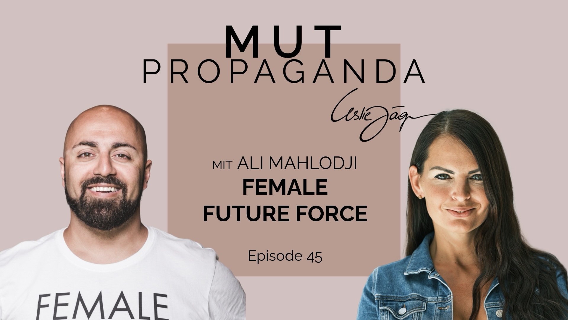 Female Future Force – im Interview mit Ali Mahlodji