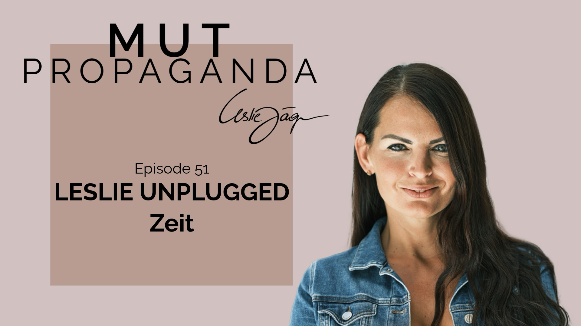 Leslie Unplugged – Zeit