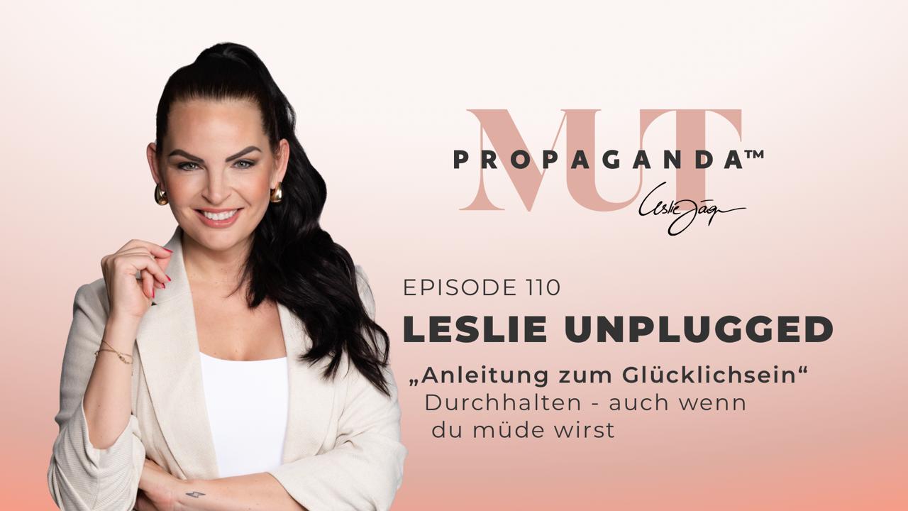 Leslie Unplugged – Durchhalten, auch wenn du müde wirst